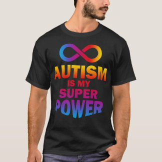Autismus ist meine Supermacht-Farbe T-Shirt