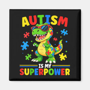 Autismus ist Superpower Dino T-Rex Junge Kinder Au Magnet