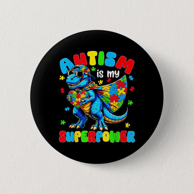 Autismus ist Superwer Dinosaurier Puzzle Autistisc Button (Vorderseite)