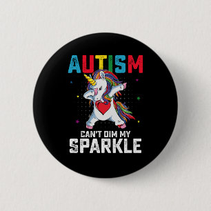 Autismus kann mein Funkeln nicht trüben Einhorn-Be Button