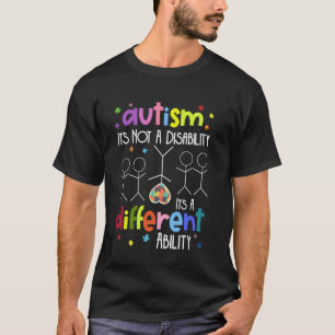 AUTISMUS Keine Behinderung Es Ist Eine Andere Fähi T-Shirt