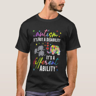 AUTISMUS Keine Behinderung Es Ist Eine Andere Fähi T-Shirt