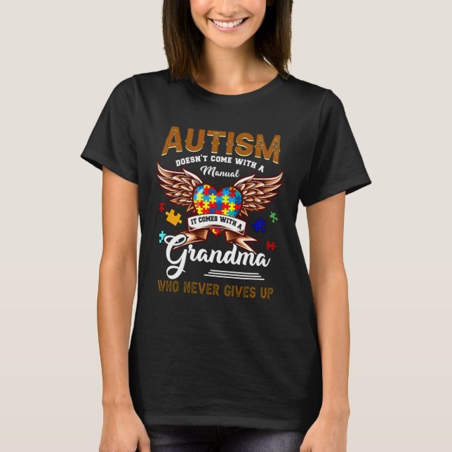 Autismus kommt Hand, es kommt ein Oma T-Shirt (Vorderseite)