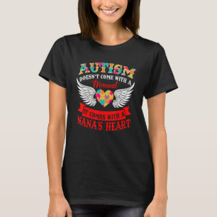 Autismus kommt nicht mit einem Handbuch, sondern m T-Shirt