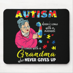 Autismus kommt nicht mit einem manuellen Oma, das  Mousepad