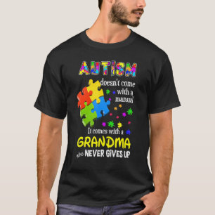 Autismus Kommt Nicht Mit Einer Bedienungsanleitung T-Shirt