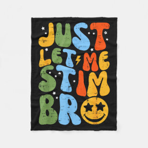 Autismus lässt mich stim bruh retro asd groovy Mem Fleecedecke