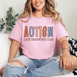 Autismus Late Diagnostics Club | NeuroVielfalt T-Shirt