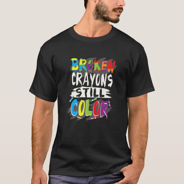 Autismus Lehrer gebrochen Crayons Farbe Autismus A T-Shirt (Vorderseite)