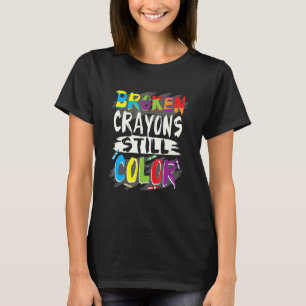 Autismus Lehrer gebrochene Krebse noch Farbe Autis T-Shirt