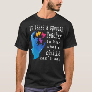Autismus-Lehrer-Stück-Sonderkind-Frauen-Autisten T-Shirt