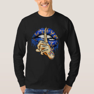 Autismus Lippen beurteilen nicht, was man nicht ve T-Shirt