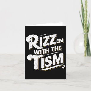 Autismus lustige Vintage Rizz Em mit Tism Meme Au Karte