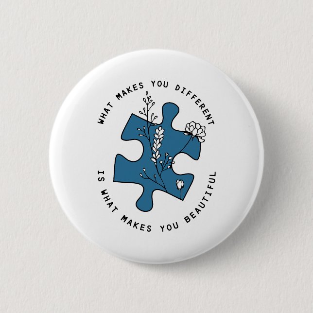 Autismus macht einen ganz anders button (Vorderseite)