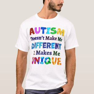 AUTISMUS macht mich einzigartig T-Shirt