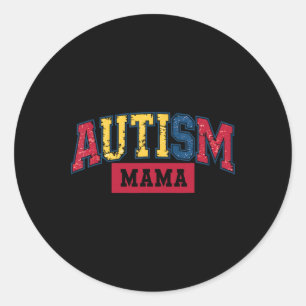 Autismus Mama Autismus Bewusstsein für Mama Women  Runder Aufkleber