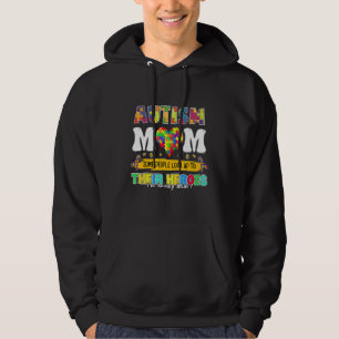 Autismus Mama Einige Leute schauen ihre Helden nac Hoodie