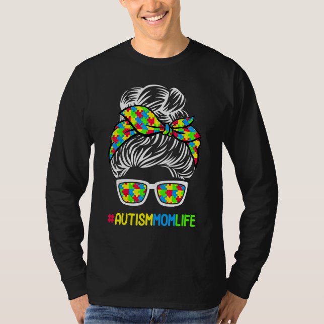 Autismus Mama Lebensbewusstsein Messy Bun Puzzle P T-Shirt (Vorderseite)