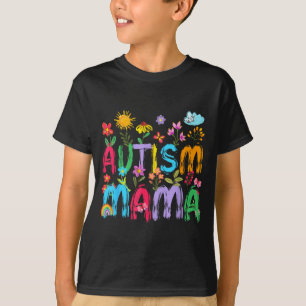 Autismus Mama Mama Autismus-Bewusstsein Unterstütz T-Shirt