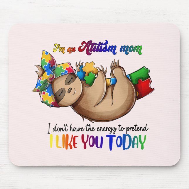 Autismus-Mama - Sloth Mousepad (Vorne)