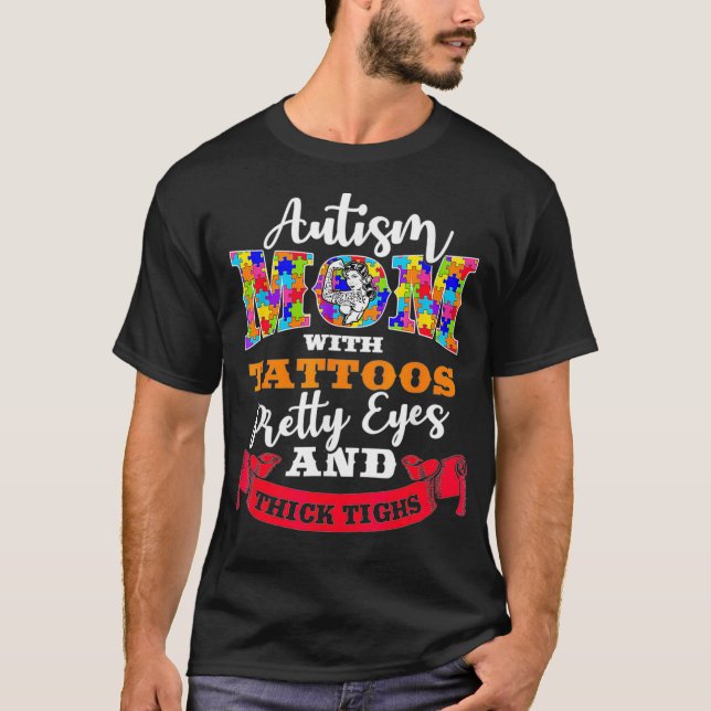 Autismus Mama Tattoos, Hübsche Augen und dick Ober T-Shirt (Vorderseite)