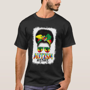 Autismus-Mama-Unordentlicher-Dutt-Gebleicht-Schwar T-Shirt