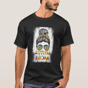 Autismus-Mama Unordentlicher Dutt T-Shirt