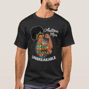 Autismus-Mama Unzerbrechlich Schwarze Frau Autism T-Shirt