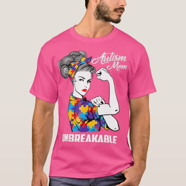Autismus-Mama Unzerbrechliche Autismus-Bewusstsein T-Shirt (Vorderseite)