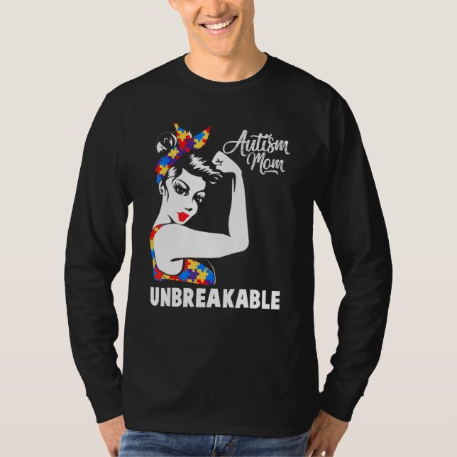 Autismus Mama Unzerbrechliche Autismus Bewusstsein T-Shirt (Vorderseite)