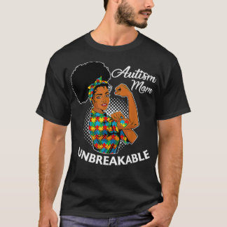 Autismus Mama Unzerbrechliche schwarze Frau Autism T-Shirt