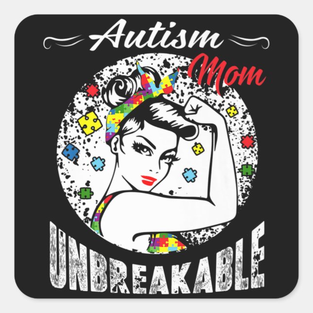 Autismus Mama Unzerbrechlicher T - Shirt Autismus  Quadratischer Aufkleber (Vorderseite)