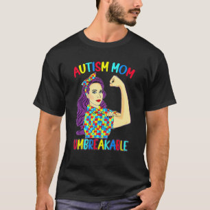 Autismus-Mama Unzerbrechliches Autismus-Bewusstsei T-Shirt
