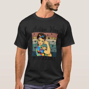 Autismus-Mama Unzerbrechliches T-Shirt Autismus-Be
