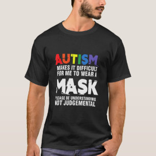 Autismus-Maske-Toleranz Autistischer Bewusstseins- T-Shirt