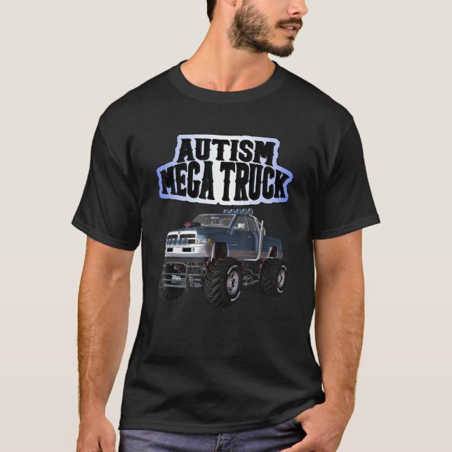 Autismus-Mega-Lkw T-Shirt (Vorderseite)