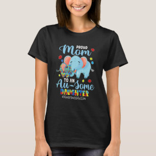 Autismus-Mutter Frauen Stolz Mutter Au Some Bewuss T-Shirt