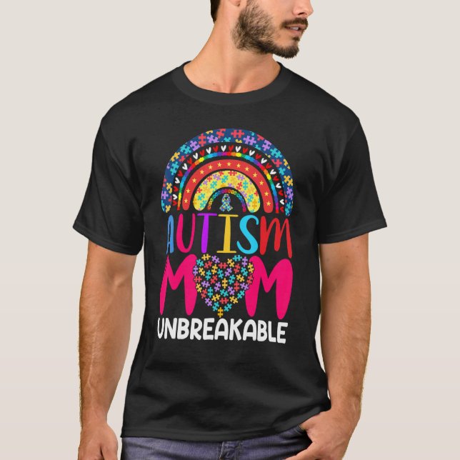 Autismus-Mutter Unzerbrechlich 1 T-Shirt (Vorderseite)