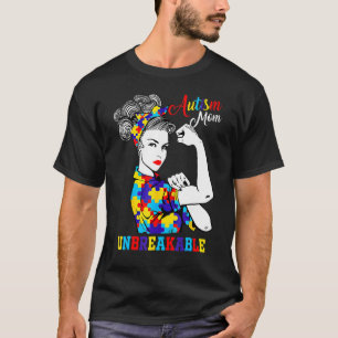 Autismus-Mutter Unzerbrechlich T- Autismus-Bewuss T-Shirt