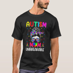 Autismus-Mutter Unzerbrechliche Mutter Leben Frau T-Shirt