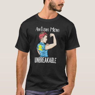 Autismus-Mutter Unzerbrechliche Unterstützung für T-Shirt