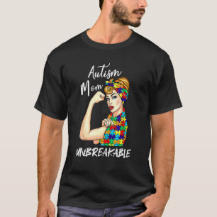 Autismus-Mutter Unzerbrechliches Autismus-Bewussts T-Shirt