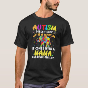 Autismus Oma Kommt Nicht Mit Einem Handbuch Frauen T-Shirt
