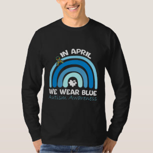 Autismus Regenbogen im April tragen wir Blue Autis T-Shirt