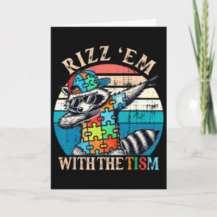 Autismus Rizz Em Mit Dem Tism Meme Autistisches Wa Karte