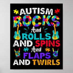 Autismus Rocks Rolls Spins Flaps Bewusstsein Kids  Poster