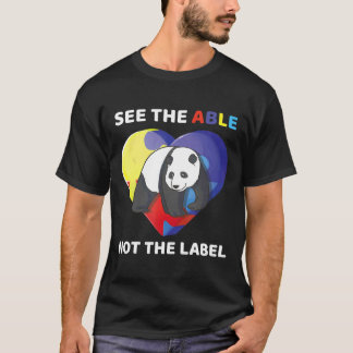 Autismus-Sehen Sie die Fähigkeit, nicht das Etiket T-Shirt