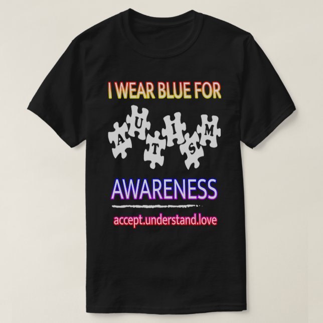 Autismus Sensibilisierung für Autismus Sensibilisi T-Shirt (Design vorne)