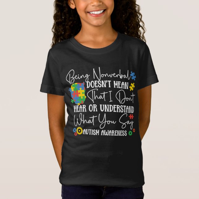 Autismus Sohn Kindertochter Nonverbal ist nicht Ge T-Shirt (Vorderseite)