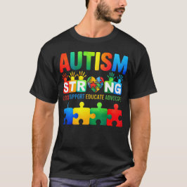 Autismus Starke Liebe Unterstützung Bilden Einsatz T-Shirt